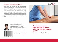 Fisioterapia para localización y dolor referido de los puntos gatillo