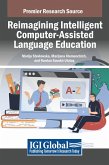 Reimagining Intelligent Computer-Assisted Language Education