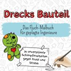Drecks Bauteil