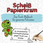 Scheiß Papierkram