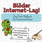 Blöder Internet-Lag!