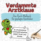 Verdammte Arztklaue