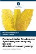Parametrische Studien zur... - Bild 1