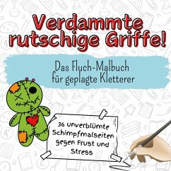 Verdammte rutschige Griffe! Cover Verdammte rutschige Griffe!