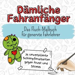 Cover Dämliche Fahranfänger