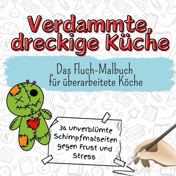 Verdammte, dreckige Küche