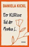 Der KURiose Tod der Monika L. Der KURiose Tod der Monika L.