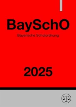 Cover Bayerische Schulordnung - BaySchO 2025