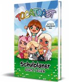 TocaToast Schulplaner 2025/2026 TocaToast Schulplaner 2025/2026