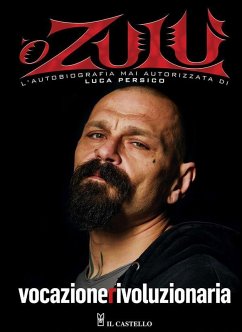 Vocazione rivoluzionaria. 'O Zulù (eBook, ePUB) Cover Vocazione rivoluzionaria. 'O Zulù (eBook, ePUB)