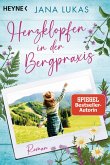 Herzklopfen in der Bergpraxis / Die Bergpraxis Bd.1