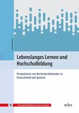 Lebenslanges Lernen und Hochschulbildung Lebenslanges Lernen und Hochschulbildung