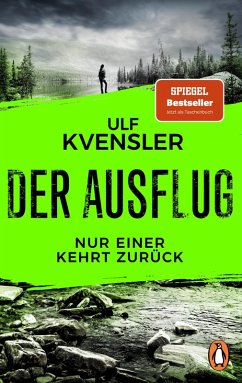 Der Ausflug - Nur einer kehrt zurück - Kvensler, Ulf