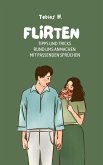 Flirten (eBook, ePUB)