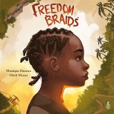 Freedom Braids (eBook, ePUB) Freedom Braids (eBook, ePUB)