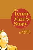 The Tenor Man's Story (eBook, ePUB) The Tenor Man's Story (eBook, ePUB)