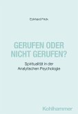 Gerufen oder nicht gerufen? (eBook, ePUB)