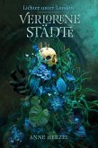 Verlorene Städte / Die Lichter unter London Bd.1 (eBook, ePUB)