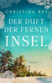 Der Duft der fernen Insel