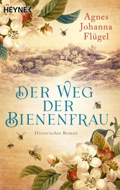 Der Weg der Bienenfrau - Flügel, Agnes Johanna