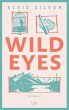 Wild Eyes / Rose Hill Bd.2 - Bild 1