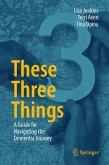 These Three Things (eBook, PDF) These Three Things (eBook, PDF)