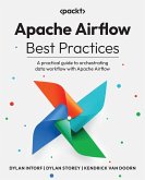 Apache Airflow Best Practices (eBook, ePUB)
