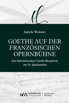 Cover Goethe auf der französischen Opernbühne (eBook, PDF)