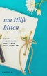 Um Hilfe bitten (eBook, ePUB) - Bild 1