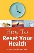 How to Reset Your Health (eBook, ePUB) - Bild 1