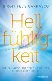 Hellfühligkeit Hellfühligkeit