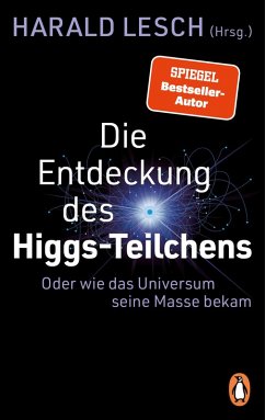 Cover Die Entdeckung des Higgs-Teilchens
