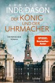 Der König und der Uhrmacher Der König und der Uhrmacher