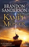 Der Kampf der Meister / Die Sturmlicht-Chroniken Bd.12