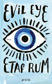 Evil Eye Evil Eye