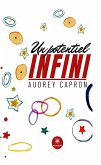 Un potentiel infini (eBook, ePUB) Un potentiel infini (eBook, ePUB)