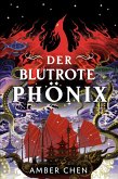 Der blutrote Phönix (Der Sturz des Drachen 2) (eBook, ePUB)