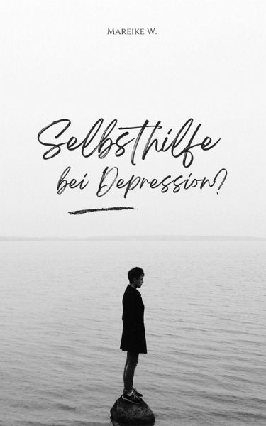 Selbsthilfe bei Depression? (eBook, ePUB)