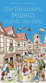 Die Nachbarn reisen durch die Zeit Die Nachbarn reisen durch die Zeit