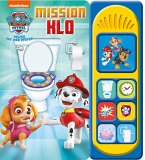 PAW Patrol - Mission Klo - Soundbuch - Pappbilderbuch mit 7 Geräuschen PAW Patrol - Mission Klo - Soundbuch - Pappbilderbuch mit 7 Geräuschen