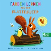 Farben lernen mit dem Blätterdieb Farben lernen mit dem Blätterdieb