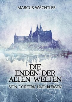 Cover Von Dörfern und Burgen