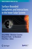 Surface-Bounded Exospheres and Interactions in the Inner Solar System