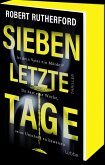 Sieben letzte Tage