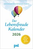 Der Lebensfreude-Kalender 2026 im Großformat Der Lebensfreude-Kalender 2026 im Großformat