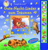 Gute-Nacht-Lieder zum Träumen - Pappbilderbuch zum Vorlesen - Liederbuch mit 10 Melodien