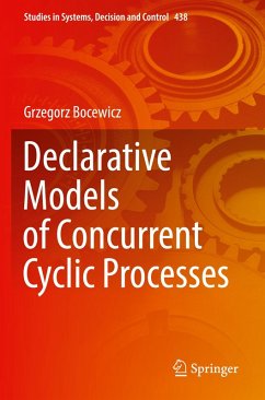 Declarative Models of Concurrent Cyclic Processes - Bocewicz, Grzegorz