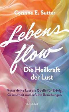 Cover Lebensflow - Die Heilkraft der Lust