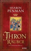 Thronräuber / Plantagenet-Saga Bd.1 Thronräuber / Plantagenet-Saga Bd.1