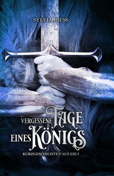 Vergessene Tage eines Königs Vergessene Tage eines Königs